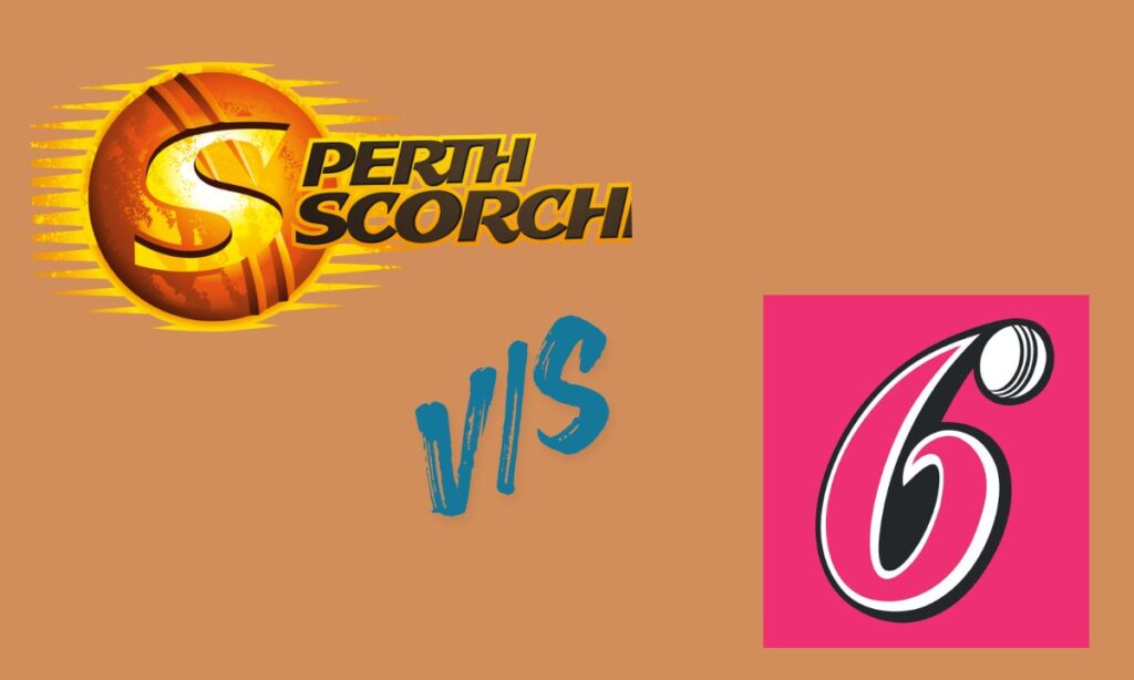 perth scorchers vs sydney sixers timeline