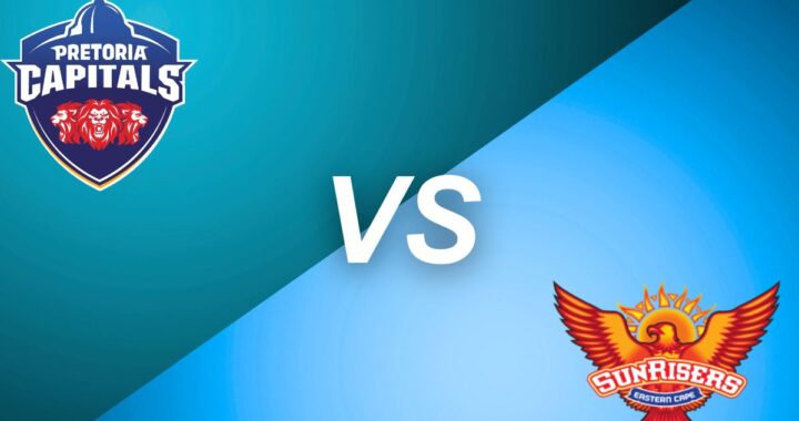 pretoria capitals vs sunrisers eastern cape match scorecard